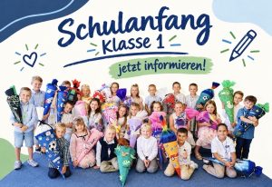 Schulanfang Klasse 1 – jetzt informieren!